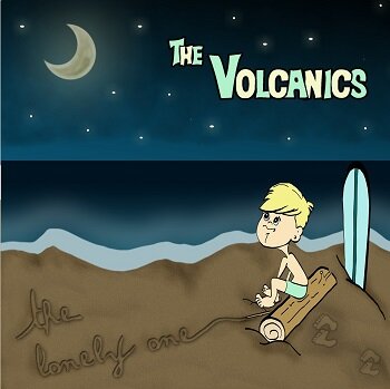 The Volcanics: The Lonely One